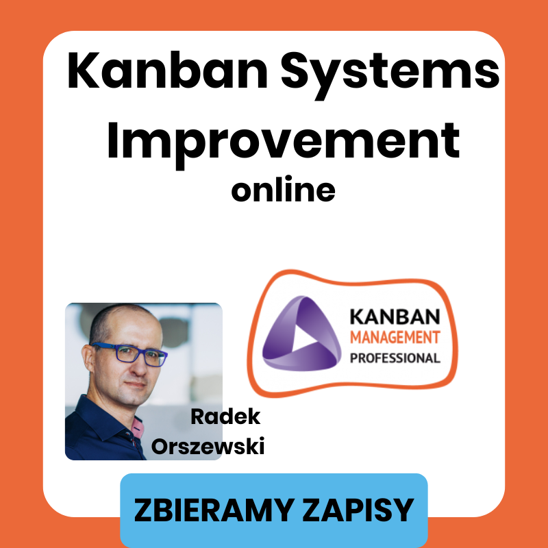 Kanban Systems Improvement online Radek Orszewski