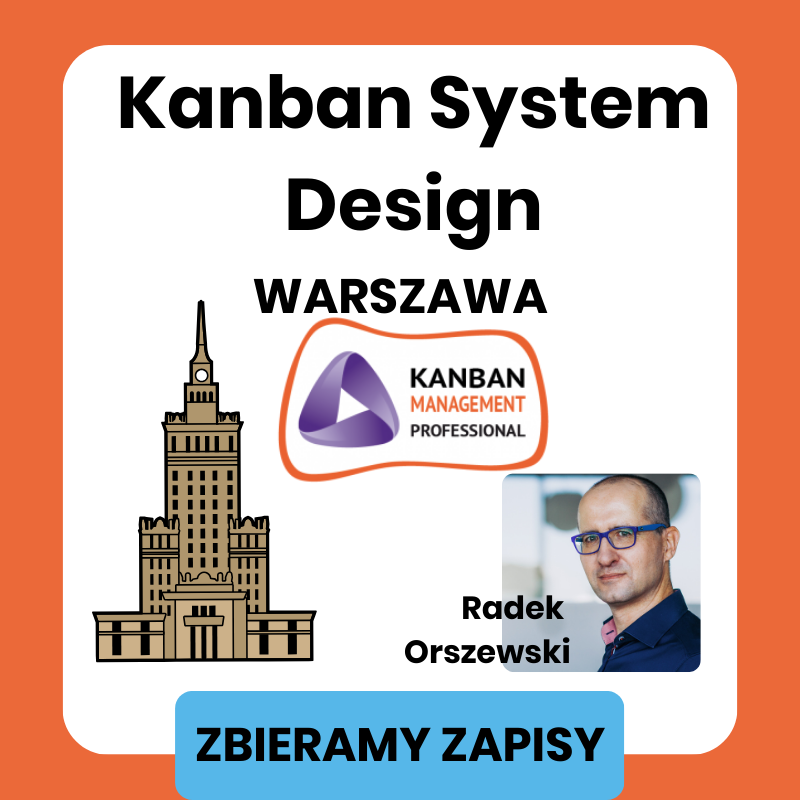 Szkolenie stacjonarne Kanban System Design Warszawa
